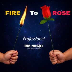 Professional Fire To Rose Magic